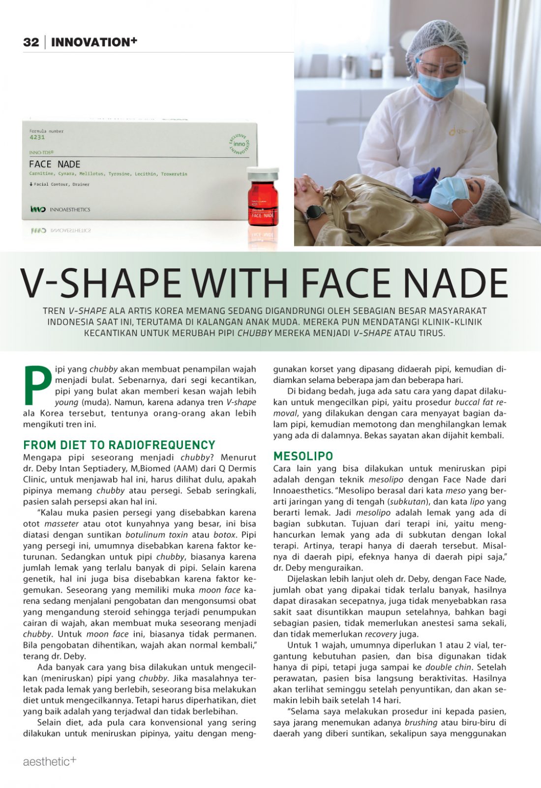 V-SHAPE WITH FACE NADE